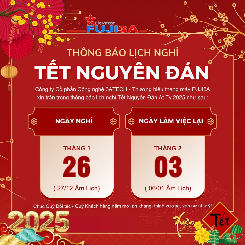 Lịch nghỉ Tết Nguyên đán năm Ất Tỵ 2025 tại Fuji3a